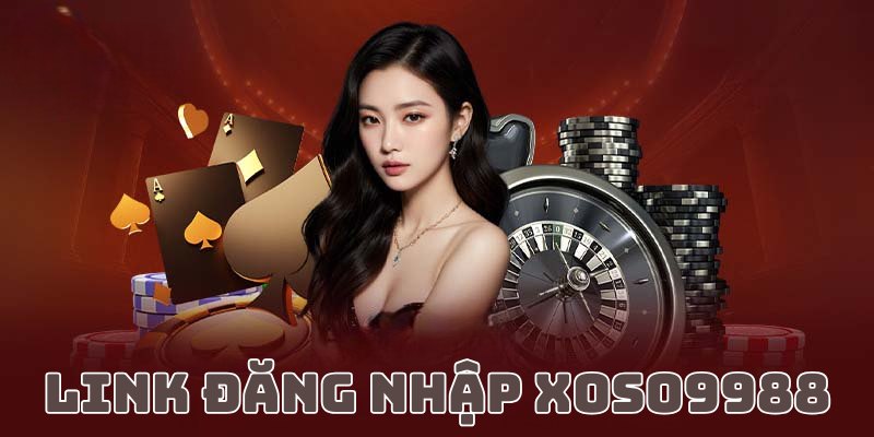 Link đăng nhập Xoso9988 chuẩn dành cho người chơi mới