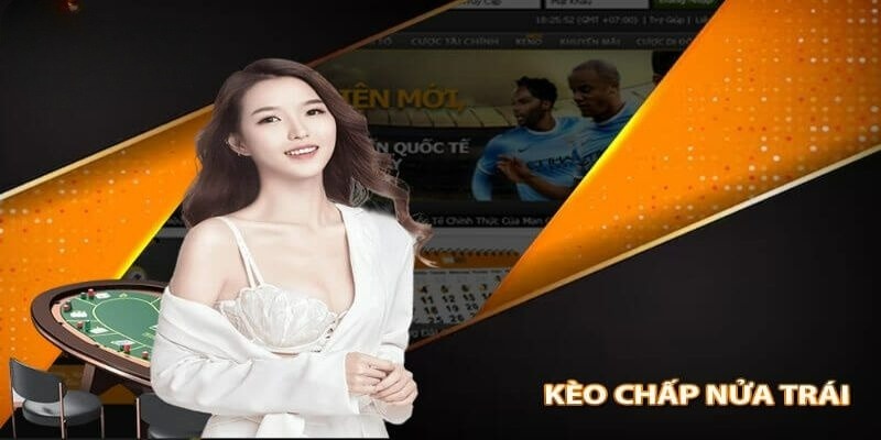 Kèo Chấp Nữa Trái - Loại Cược Được Yêu Thích Xoso9988